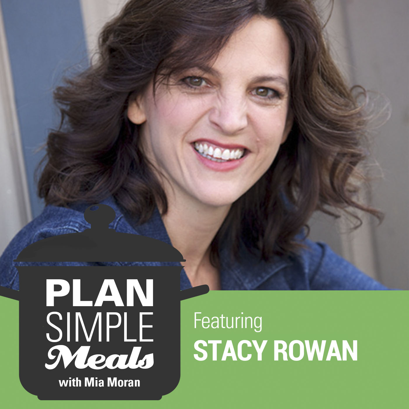 From Fast Food to Organic with Stacy Rowan