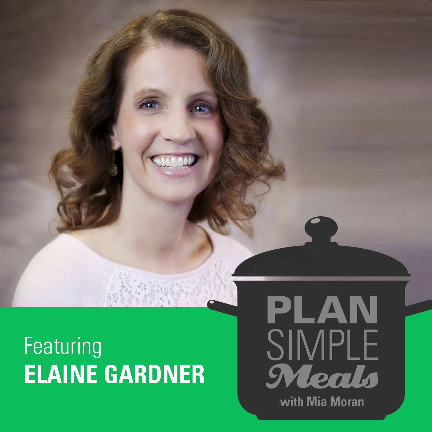 Food Freedom with Elaine Gardner