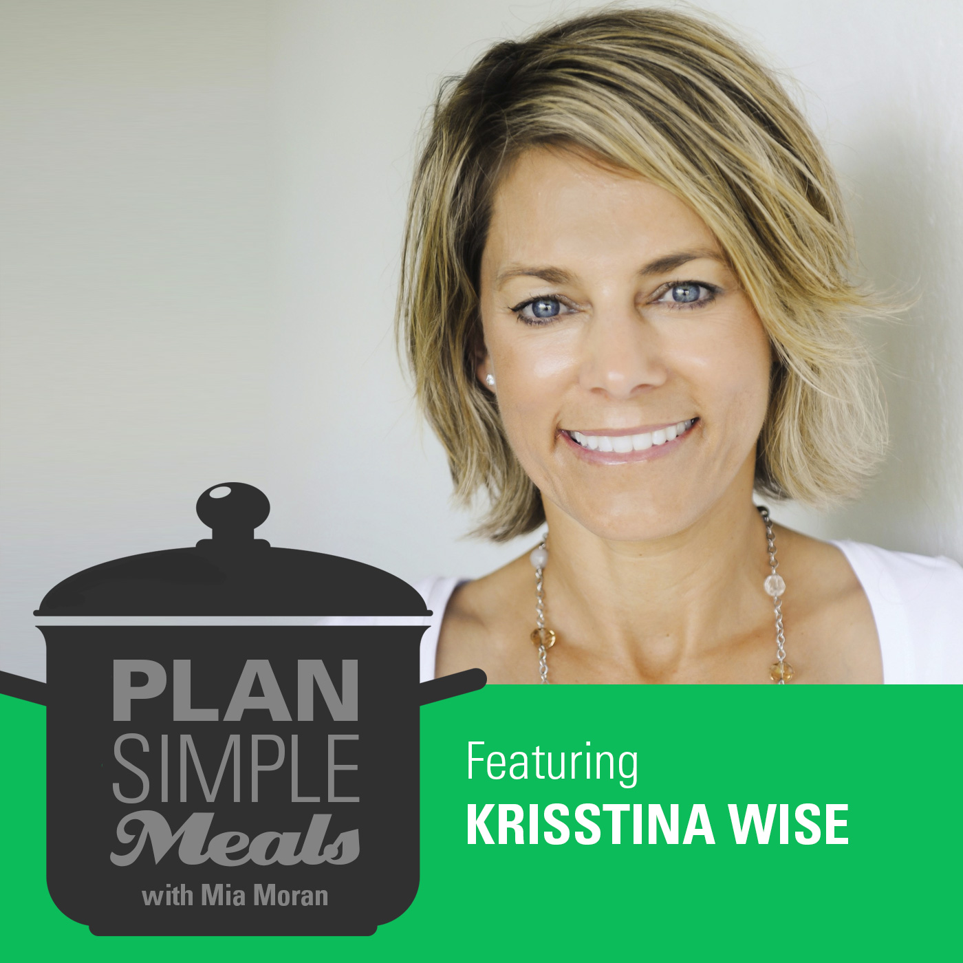 Design your Life with Krisstina Wise