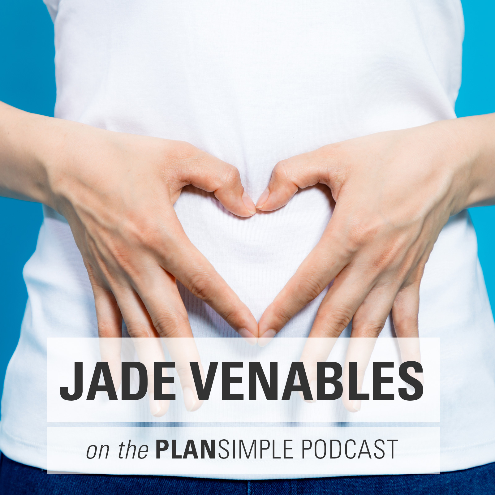 A Healthy Gut With Jade Venables