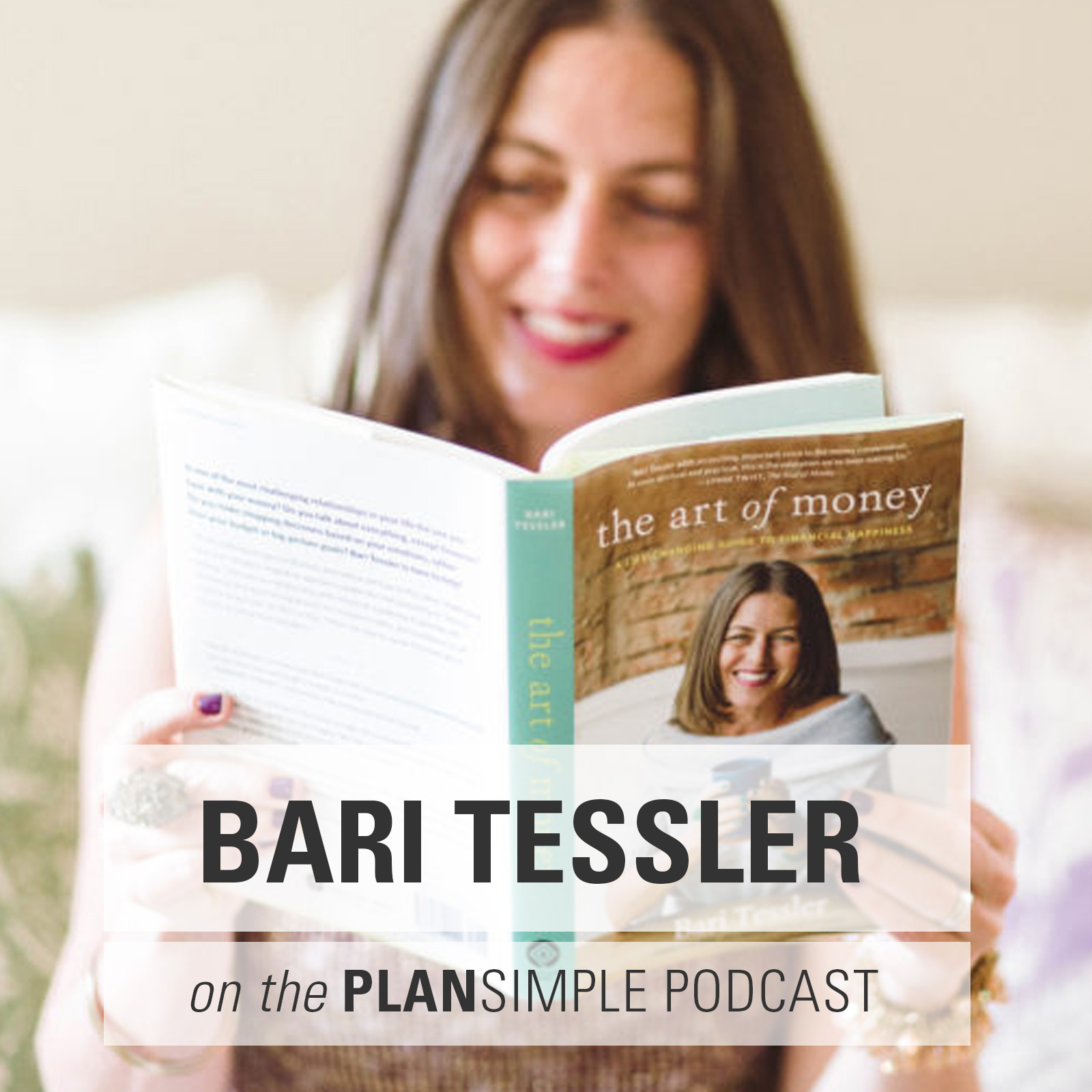 The Art of Money with Bari Tessler