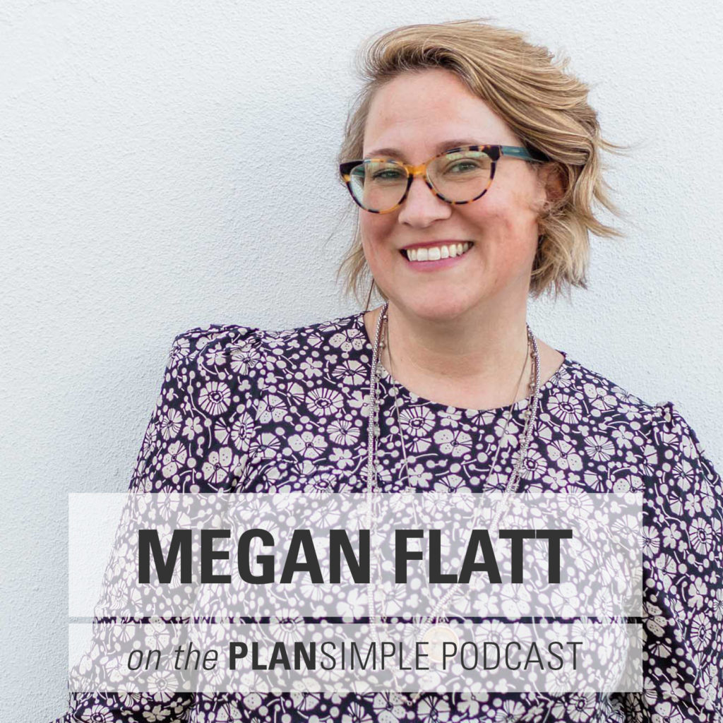 Plan simple Podcast with Megan Flatt