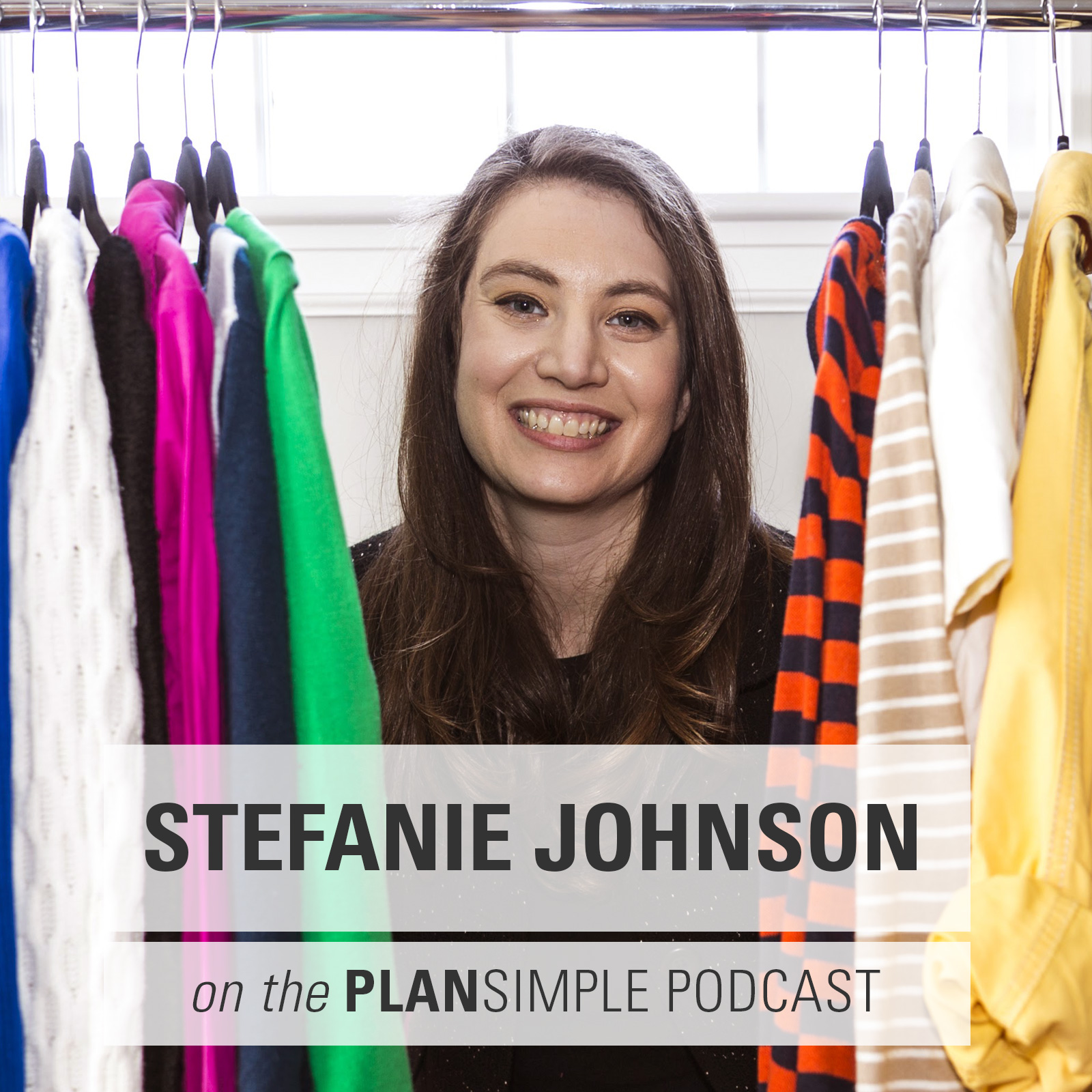 Love Your Clothes with Stefanie Johnson