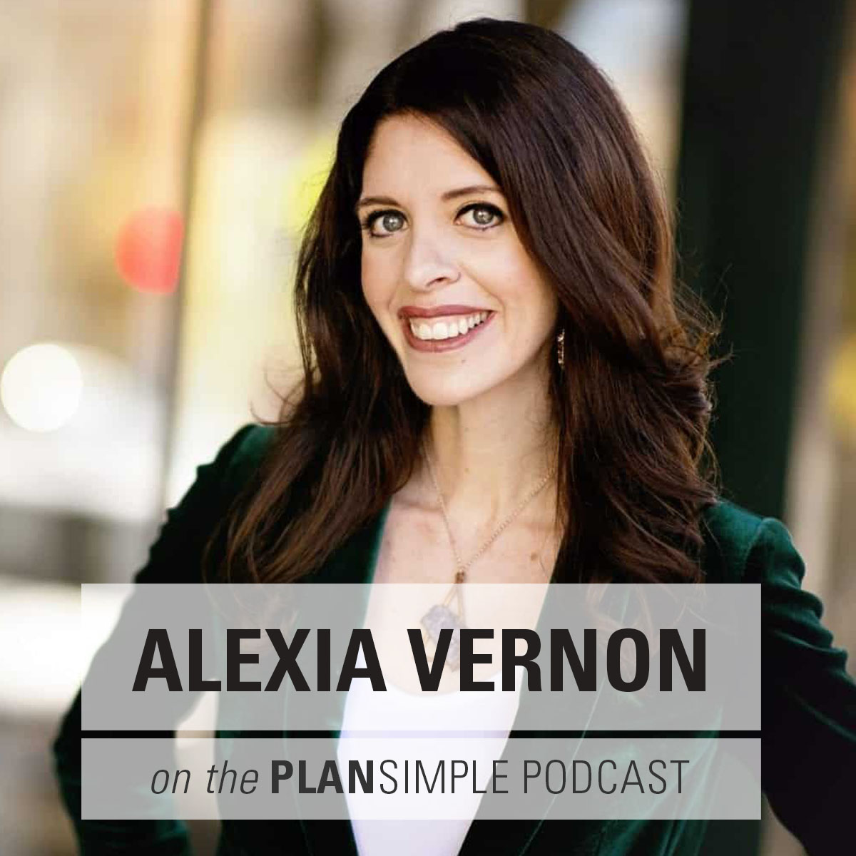 Alexia Vernon Mia Moran Plan simple podcast
