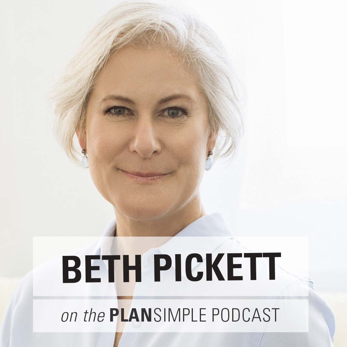 Beth Pickett Plan Simple Podcast Mia Moran