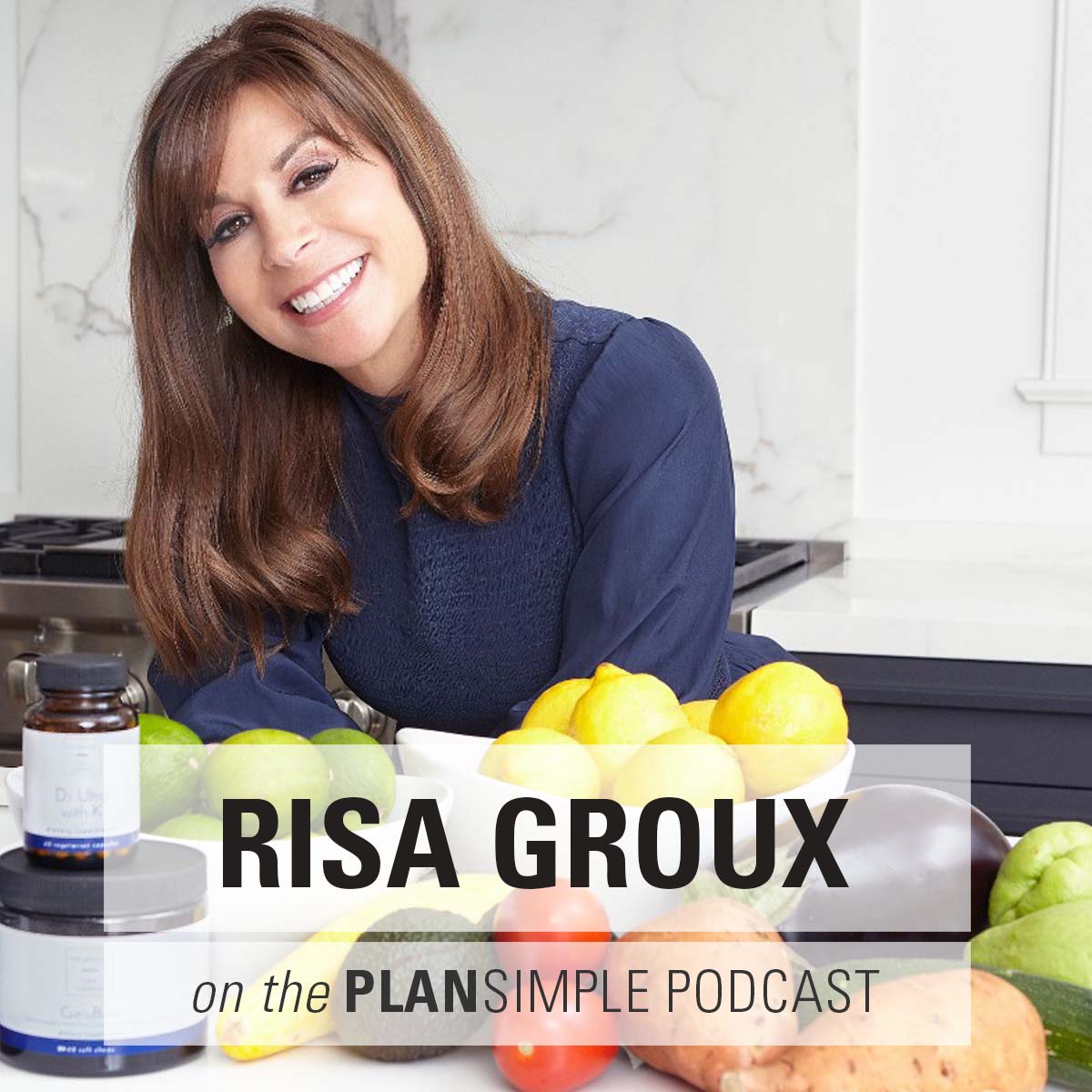 Feel Good with Risa Groux Plan Simple Podcast Mia Moran