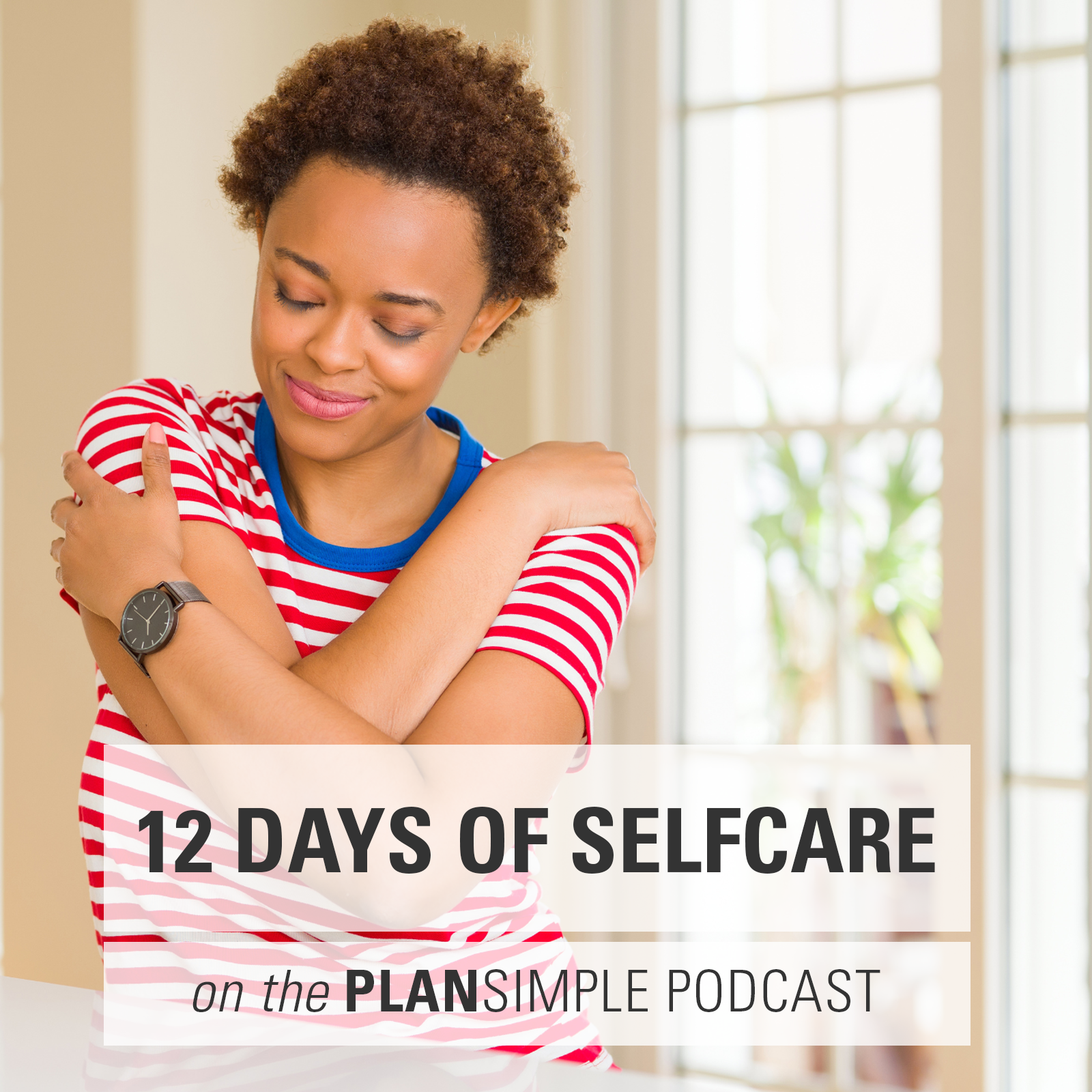 12 Days Of Self Care With Mia Moran