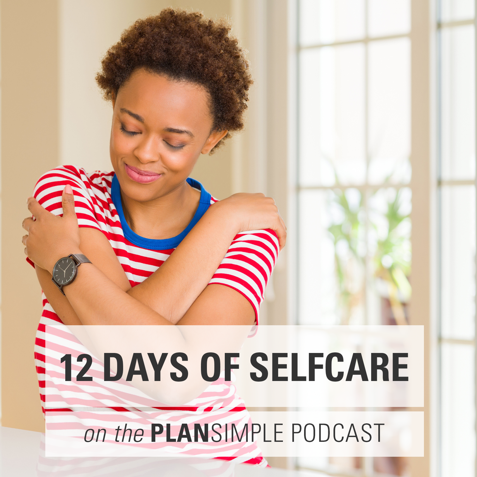 12 Days of Self Care with Mia Moran