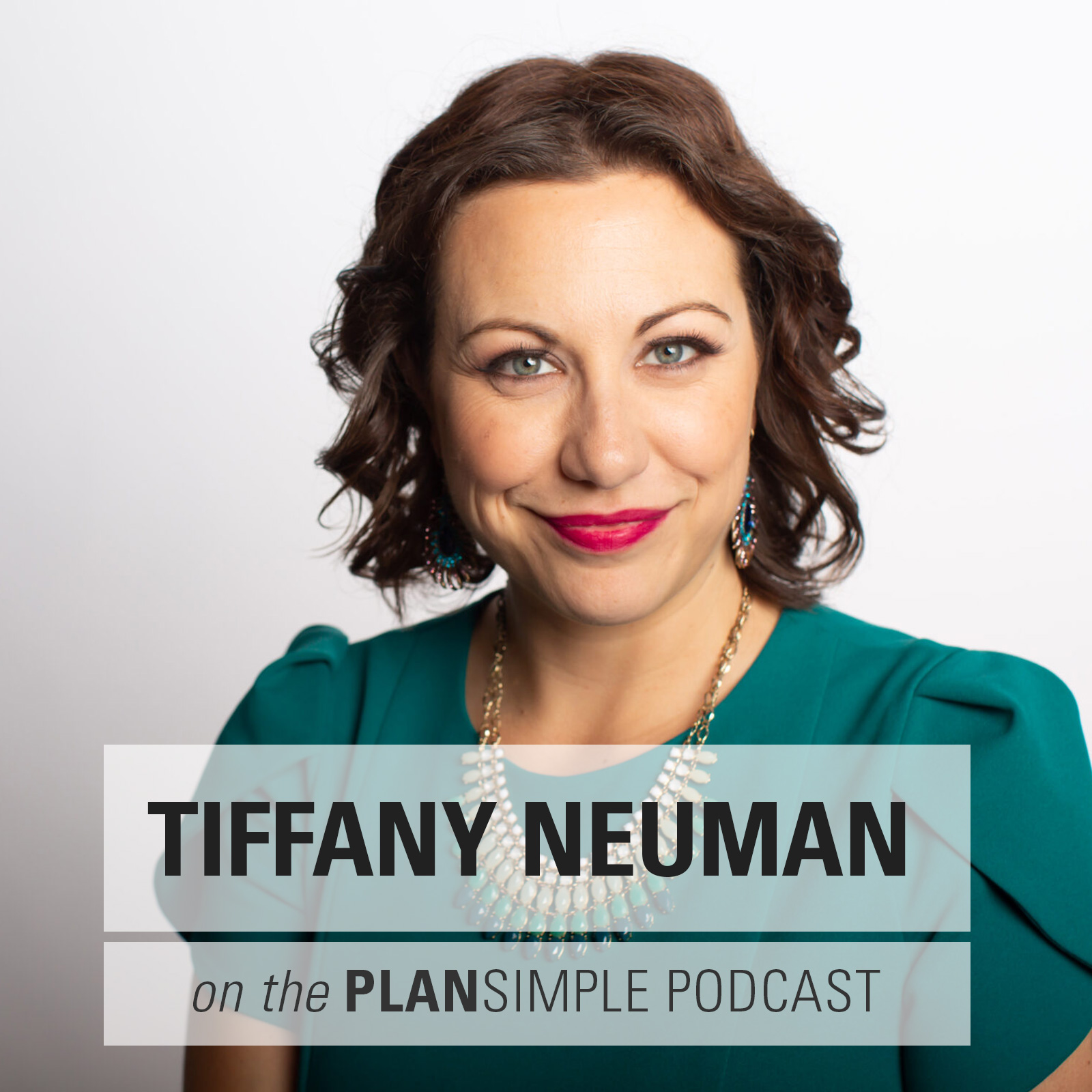 Branding is Spiritual with Tiffany Neuman - Plan Simple