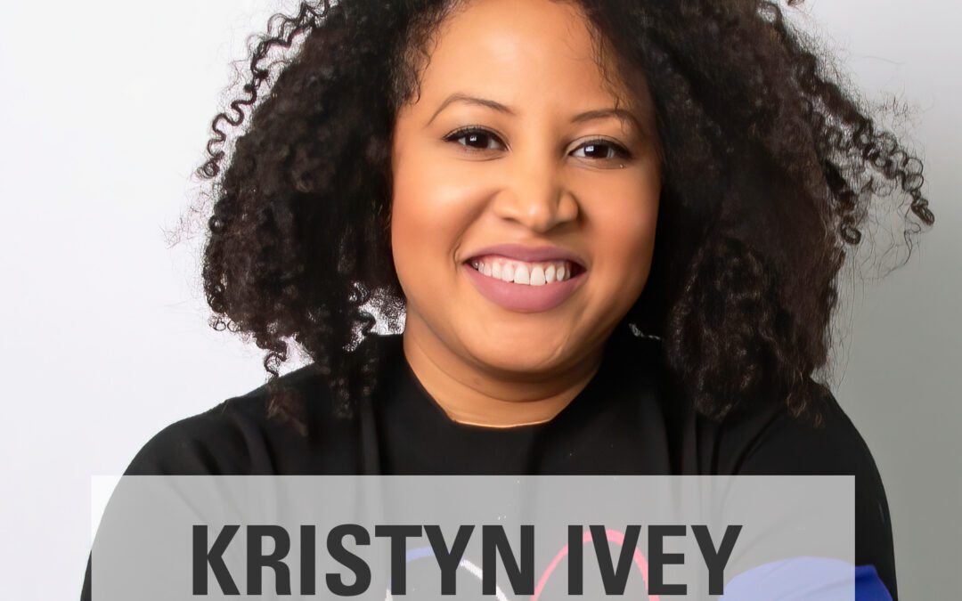Keep What You Want with Kristyn Ivey