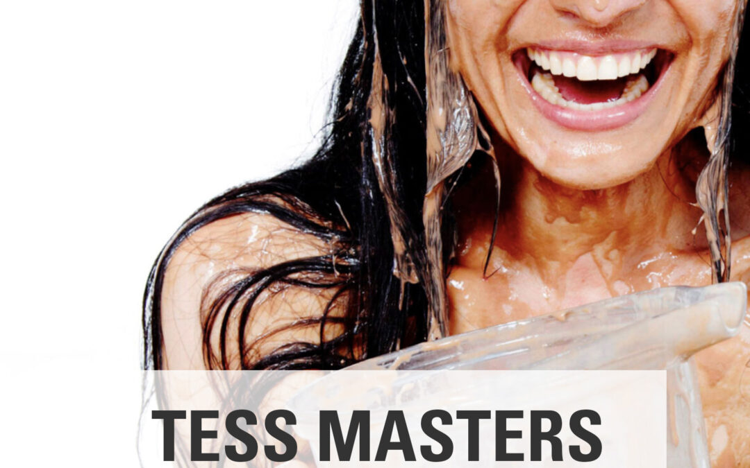 It Has To Be You with Tess Masters