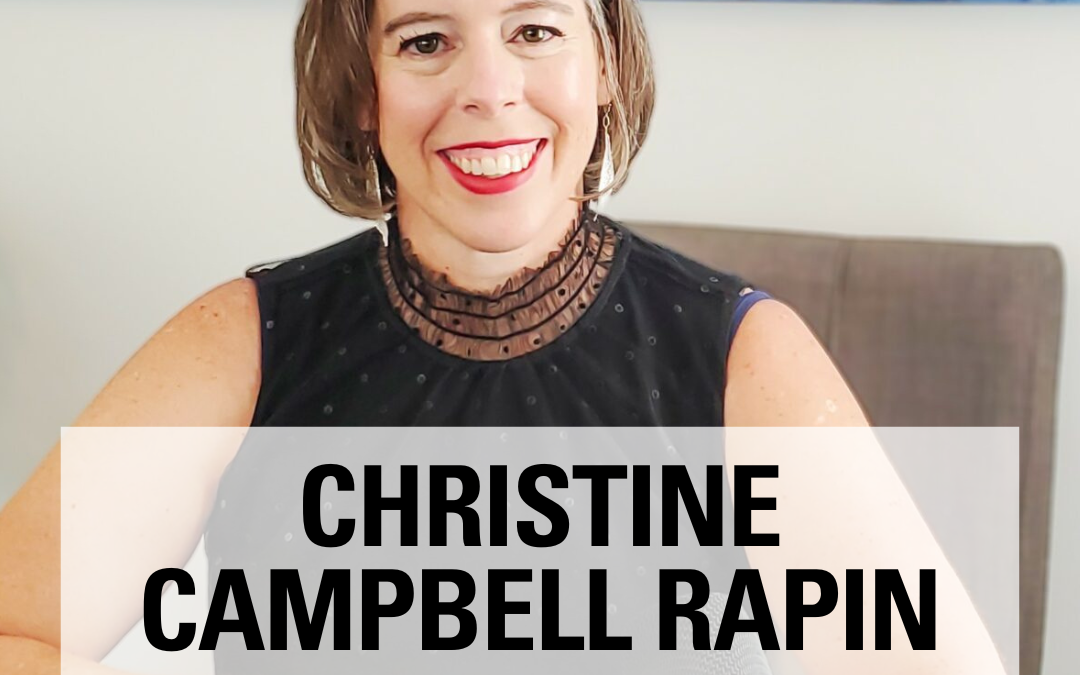 Build a Simple and Sustainable Business with Christine Campbell Rapin