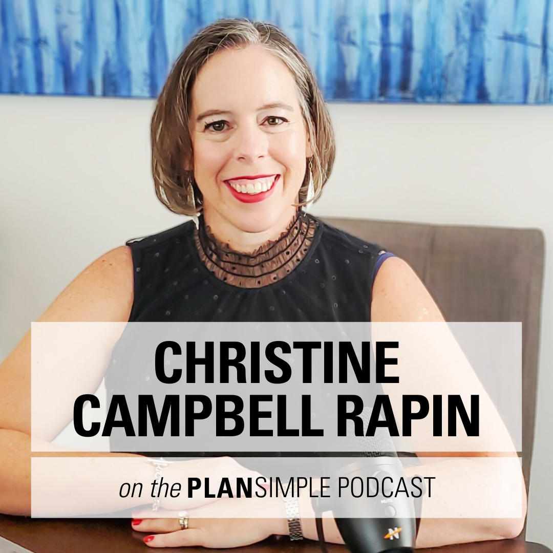 Build a Simple and Sustainable Business with Christine Campbell Rapin