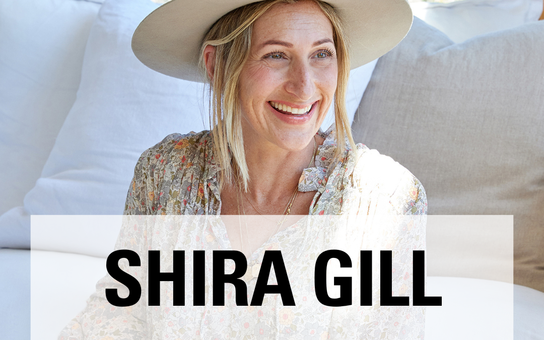 Improve Your Life by Improving Your Home with Shira Gill