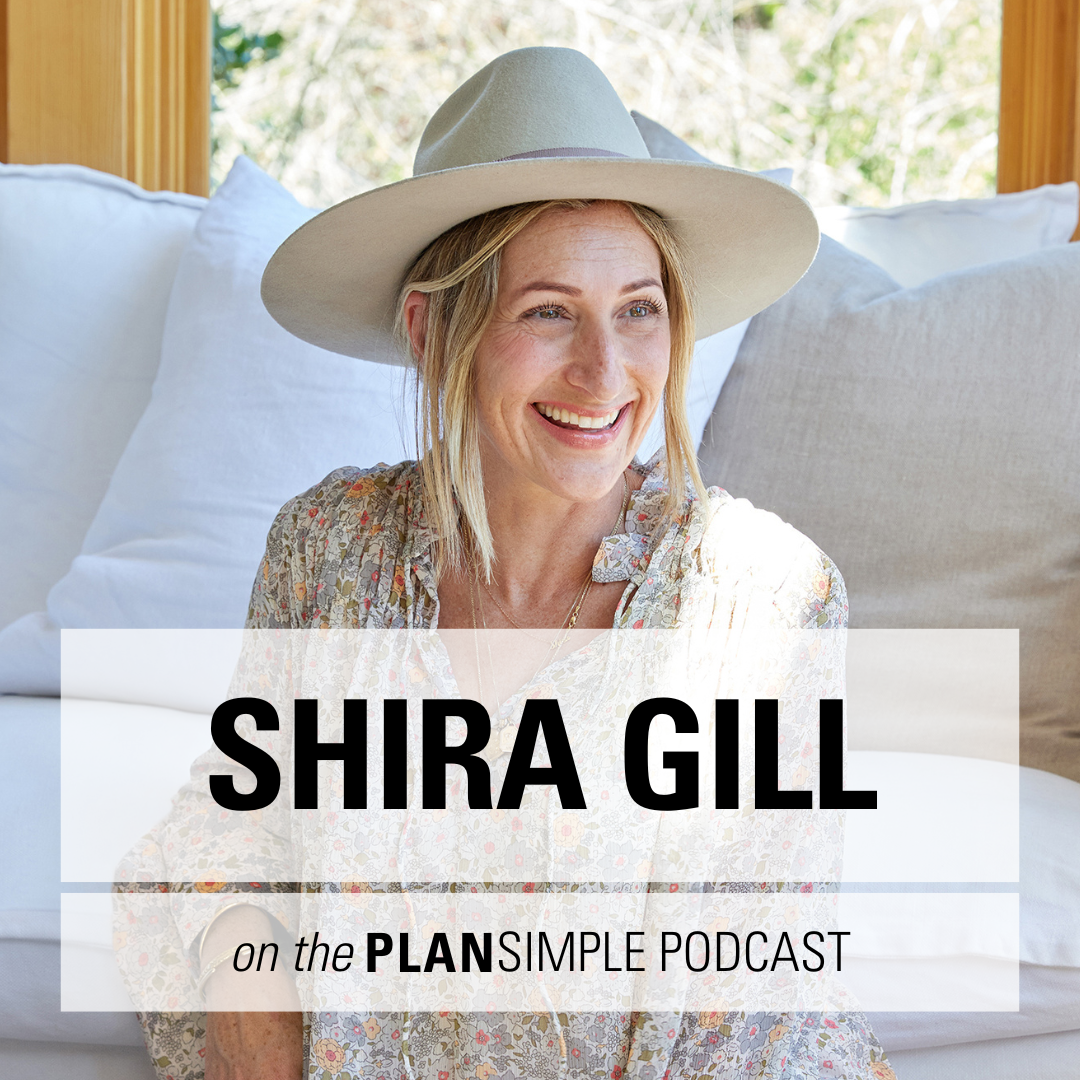 Improve Your Life by Improving Your Home with Shira Gill