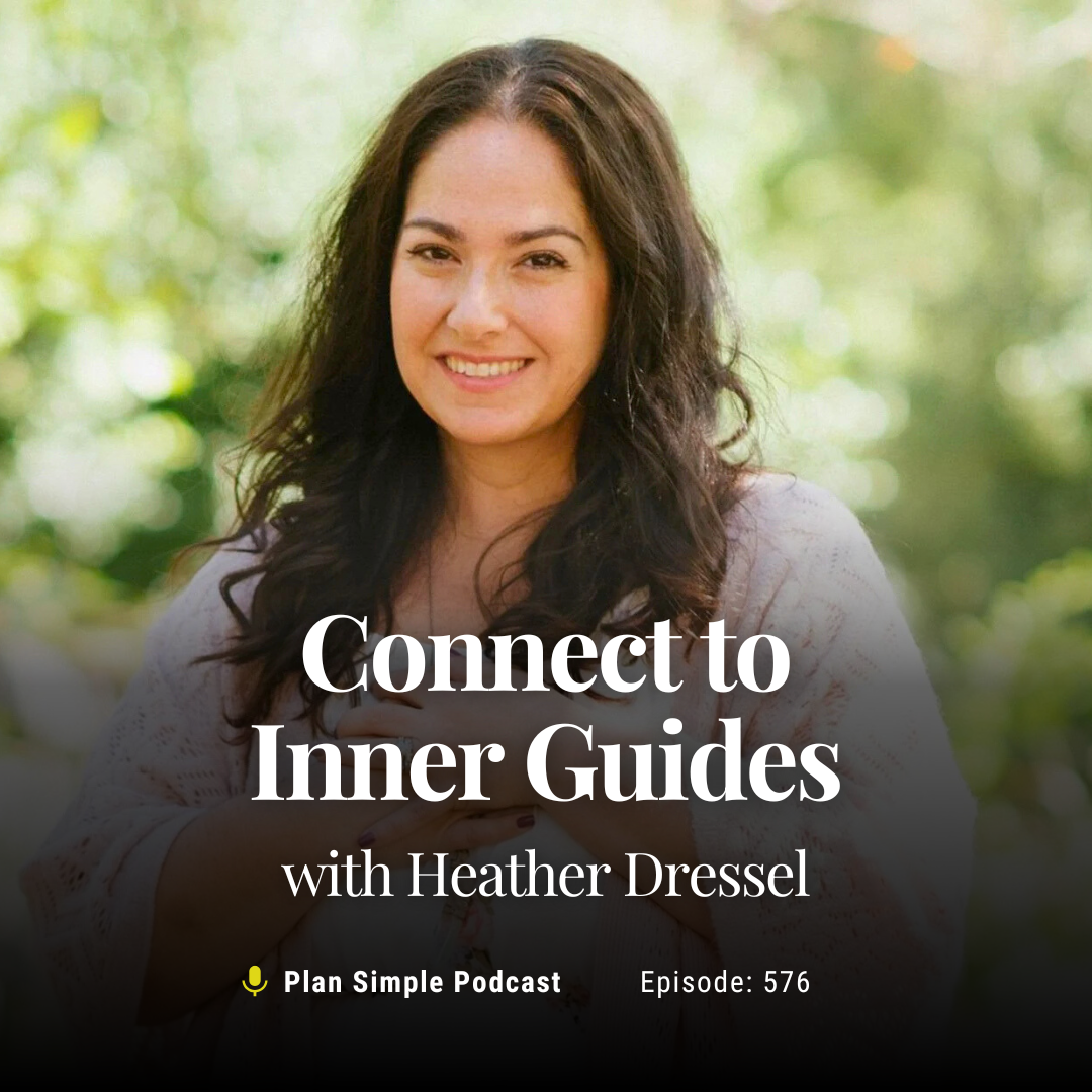 Connect to Inner Guides with Heather Dressel