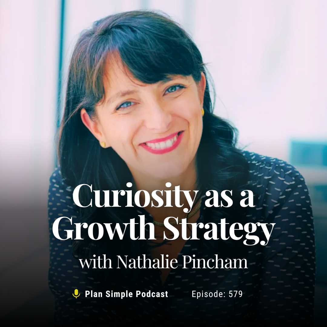 Curiosity as a Growth Strategy with Nathalie Pincham