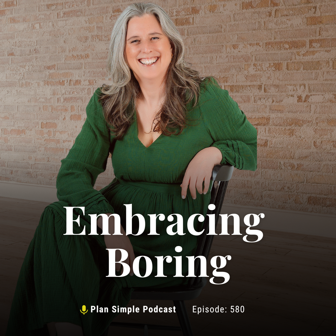 Why I’m Choosing “Boring” This Year