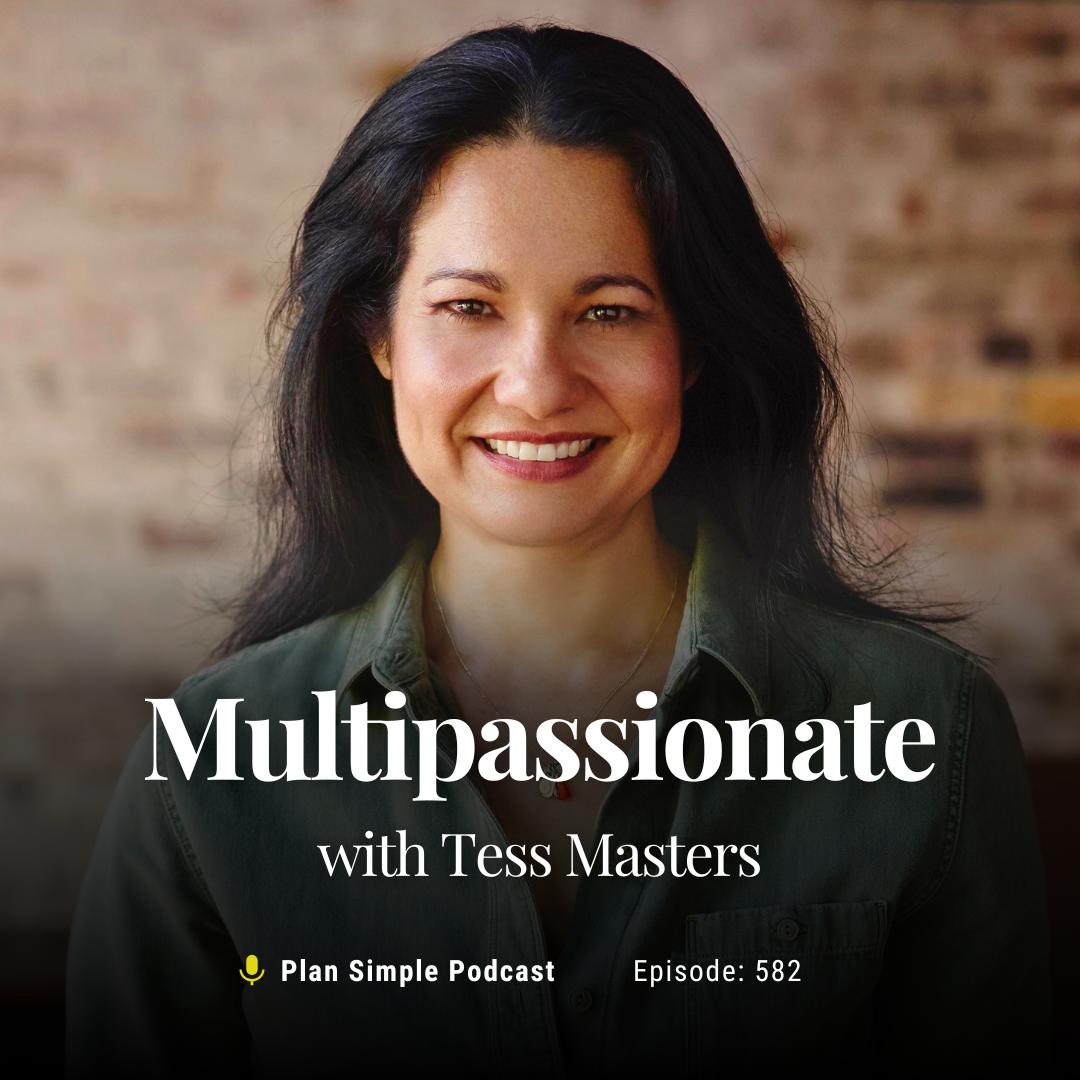 Multipassionate with Tess Masters