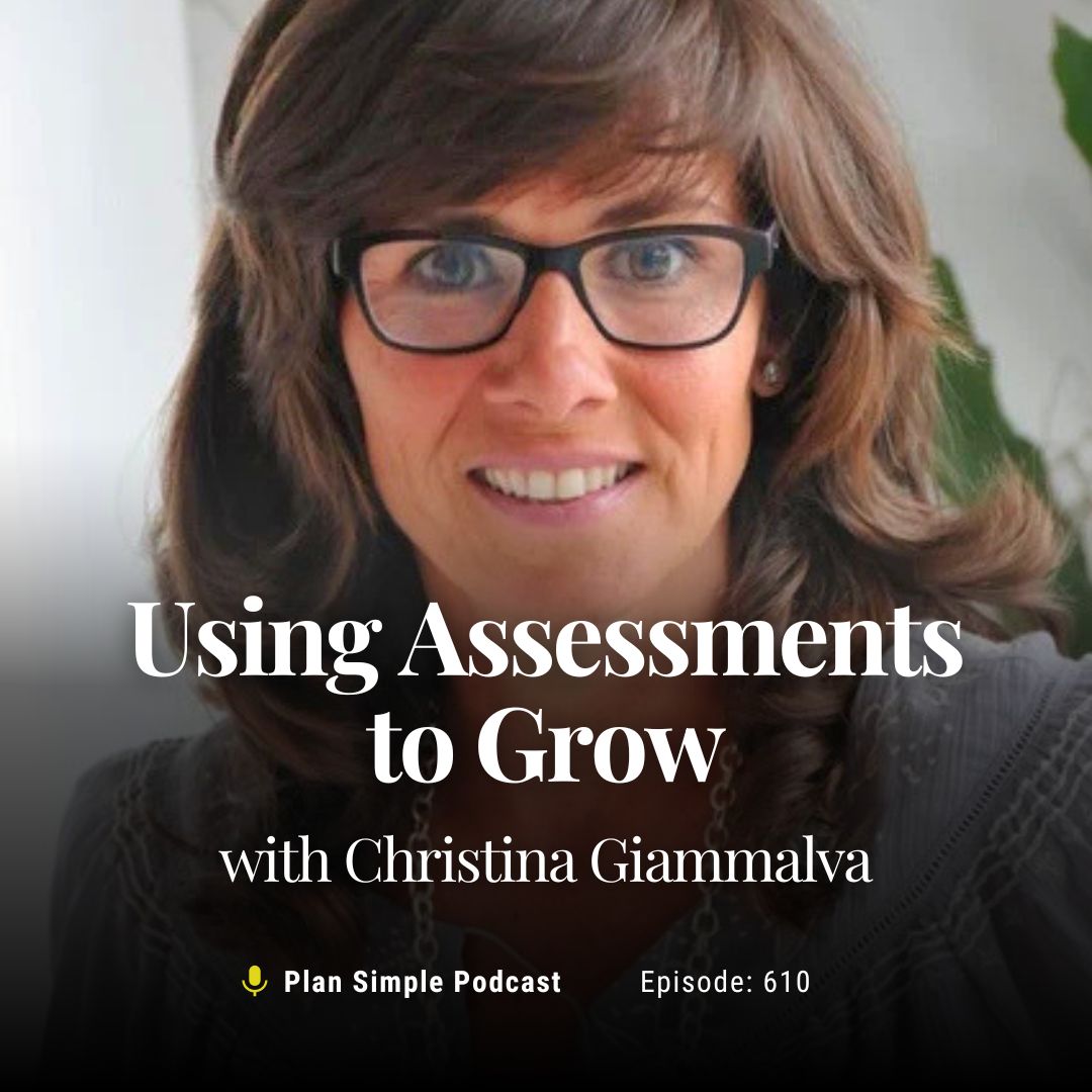 Using Assessments to Grow with Christina Giammalva